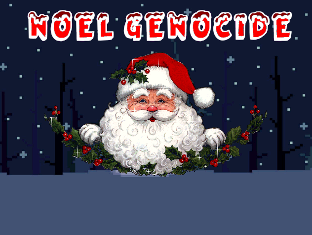 Noël Génocide